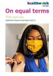 Healthwatch Slough annual report 2020-2021